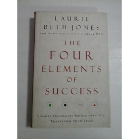 THE FOUR ELEMENTS OF SUCCESS  -  LAURIE BETH JONES  